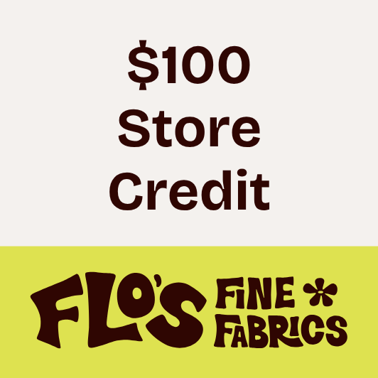 $100 Flo's Fine Fabrics Store Credit